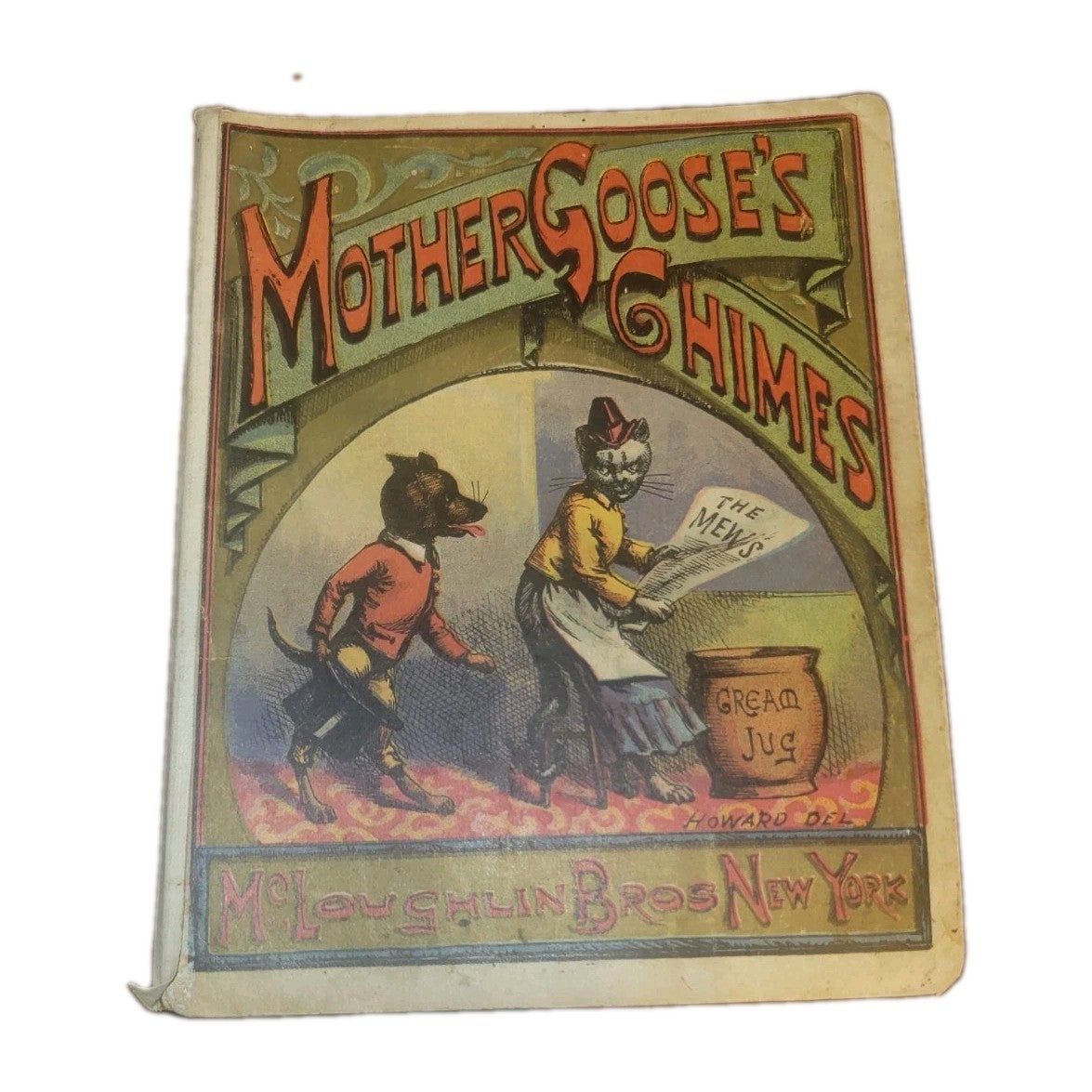 The Original Mother Goose's Chimes  storybook 1800's
