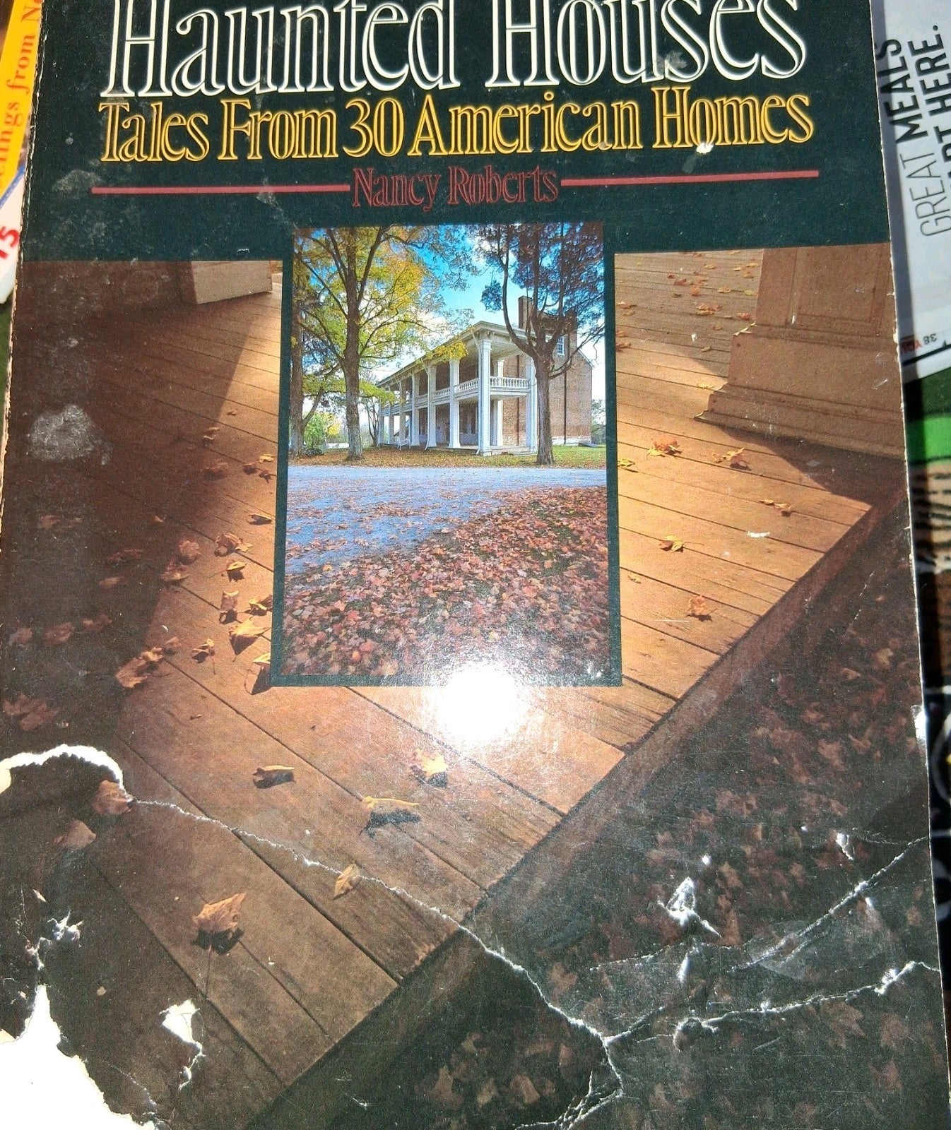 Haunted Houses: Tales from 30 American Homes, Roberts, Nancy